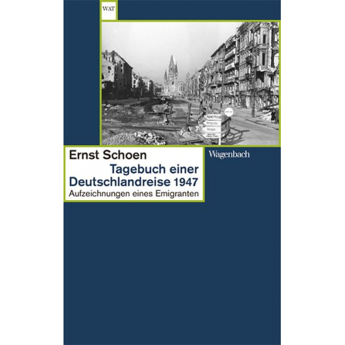 Ernst Schoen - Tagebuch einer Deutschlandreise 1947