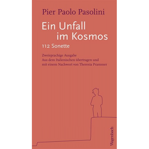 Pier Paolo Pasolini - Ein Unfall im Kosmos