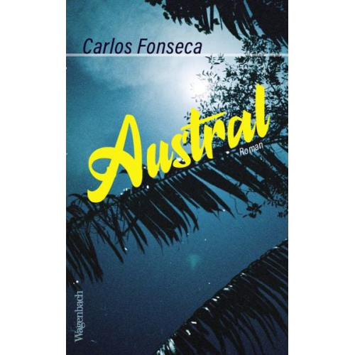 Carlos Fonseca - Austral