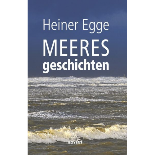 Heiner Egge - Meeresgeschichten
