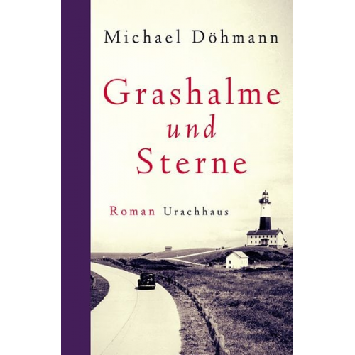 Michael Döhmann - Grashalme und Sterne