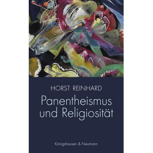 Horst Reinhard - Panentheismus und Religiosität