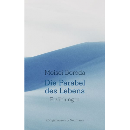 Moisei Boroda - Die Parabel des Lebens