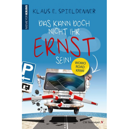 Klaus E. Spieldenner - Das kann doch nicht Ihr Ernst sein!