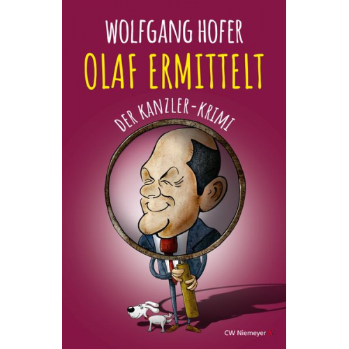 Wolfgang Hofer - OLAF ERMITTELT – Der Kanzler-Krimi