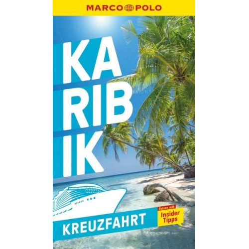 MARCO POLO Reiseführer Kreuzfahrt Karibik