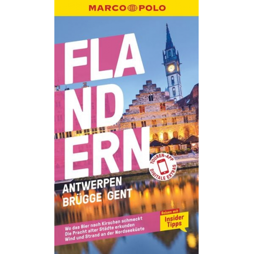 Francoise Hauser Sven Claude Bettinger - MARCO POLO Reiseführer Flandern, Antwerpen, Brügge, Gent