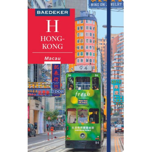 Hans-Wilm Schütte - Baedeker Reiseführer Hongkong