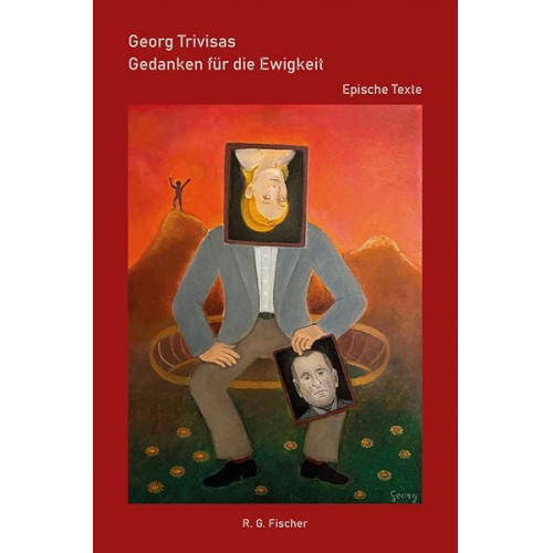 Georg Trivisas - Gedanken für die Ewigkeit