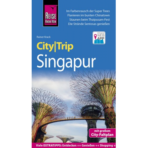 Rainer Krack - Reise Know-How CityTrip Singapur