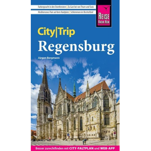 Jürgen Bergmann - Reise Know-How CityTrip Regensburg