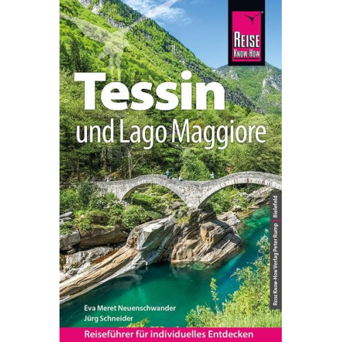 Eva Meret Neuenschwander Jürg Schneider - Reise Know-How Reiseführer Tessin und Lago Maggiore