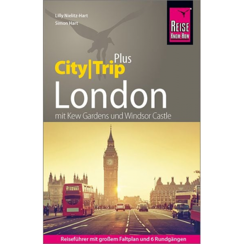 Lilly Nielitz-Hart Simon Hart - Reise Know-How Reiseführer London (CityTrip PLUS)