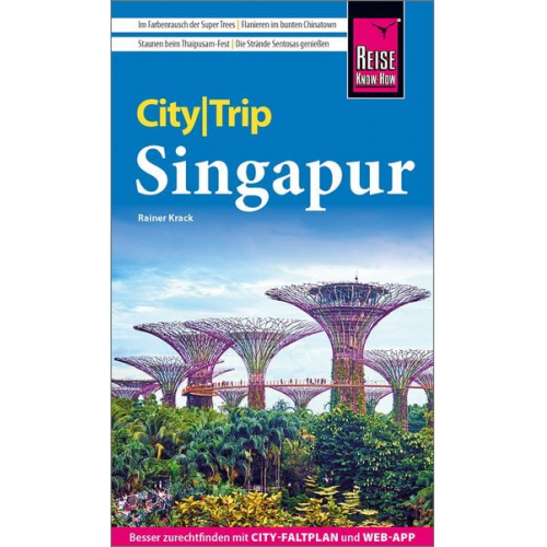 Rainer Krack - Reise Know-How CityTrip Singapur