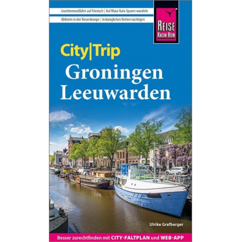Ulrike Grafberger - Reise Know-How CityTrip Groningen und Leeuwarden