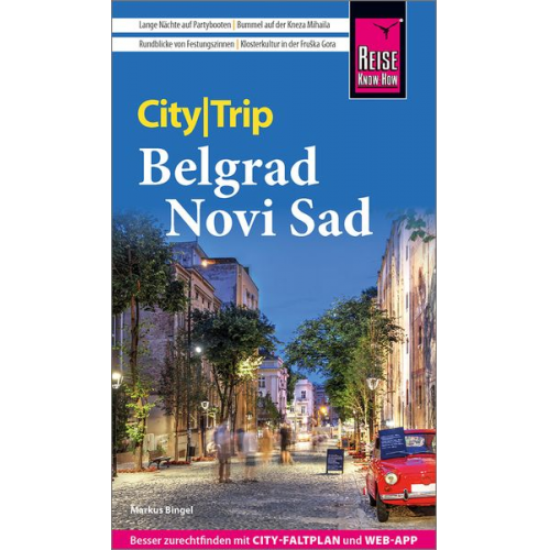 Markus Bingel - Reise Know-How CityTrip Belgrad und Novi Sad