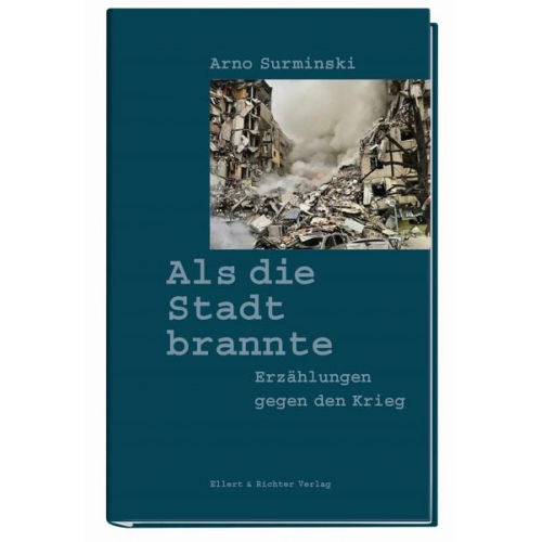 Arno Surminski - Als die Stadt brannte