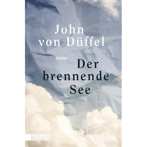 John von Düffel - Der brennende See