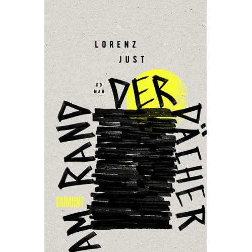 Lorenz Just - Am Rand der Dächer