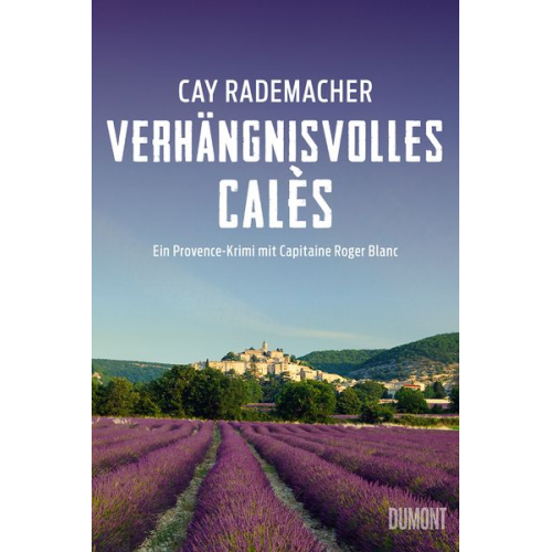 Cay Rademacher - Verhängnisvolles Calès