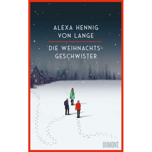 Alexa Hennig Lange - Die Weihnachtsgeschwister