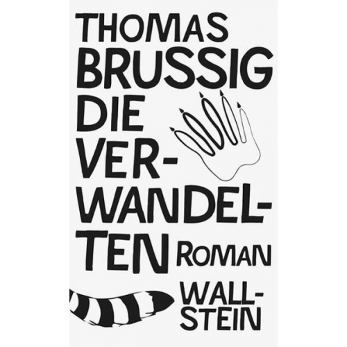 Thomas Brussig - Die Verwandelten