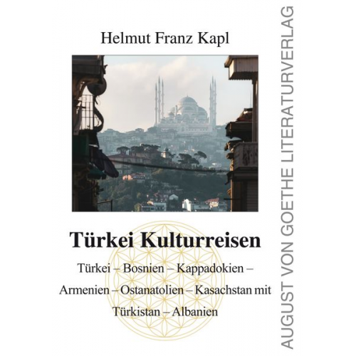 Helmut Kapl - Türkei Kulturreisen