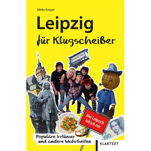 Mirko Krüger - Leipzig für Klugscheißer