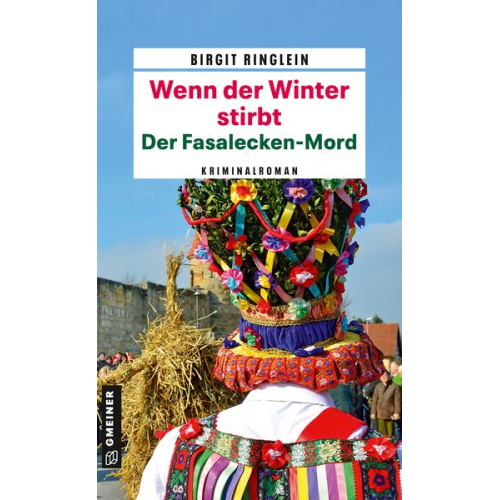 Birgit Ringlein - Wenn der Winter stirbt - Der Fasalecken-Mord