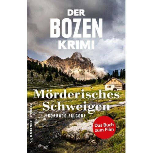 Corrado Falcone - Der Bozen-Krimi: Mörderisches Schweigen - Gegen die Zeit