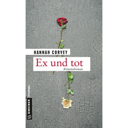 Hannah Corvey - Ex und tot