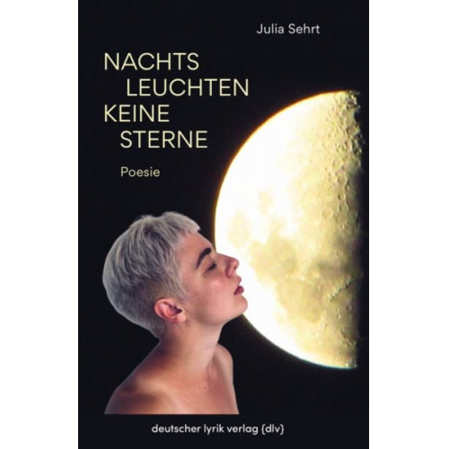 Julia Sehrt - Nachts Leuchten Keine Sterne