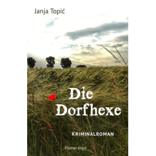 Janja Topić - Die Dorfhexe