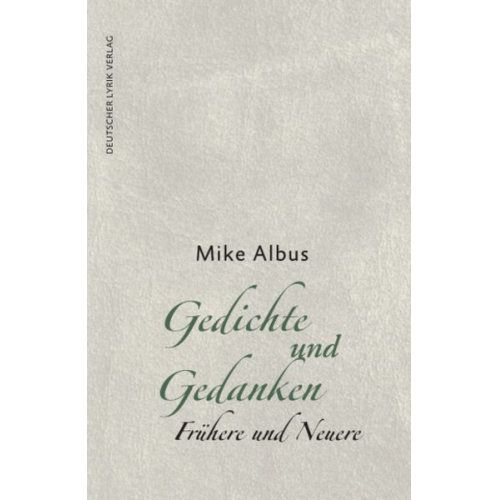 Mike Albus - Gedichte und Gedanken