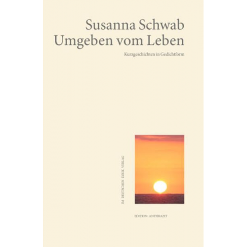 Susanna Schwab - Umgeben vom Leben