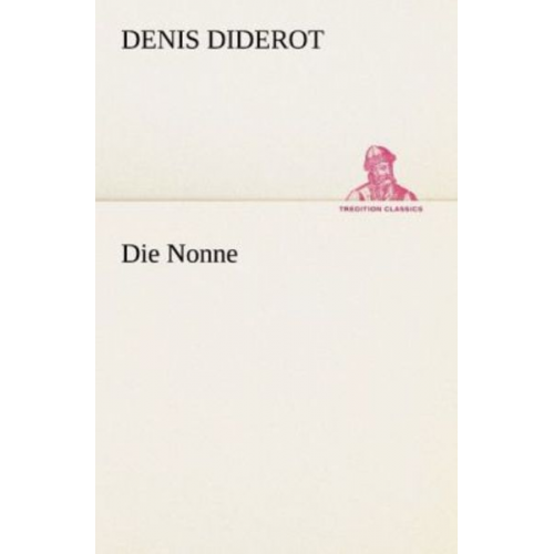 Denis Diderot - Die Nonne