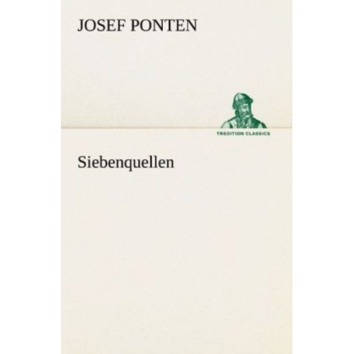 Josef Ponten - Siebenquellen