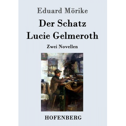 Eduard Mörike - Der Schatz / Lucie Gelmeroth