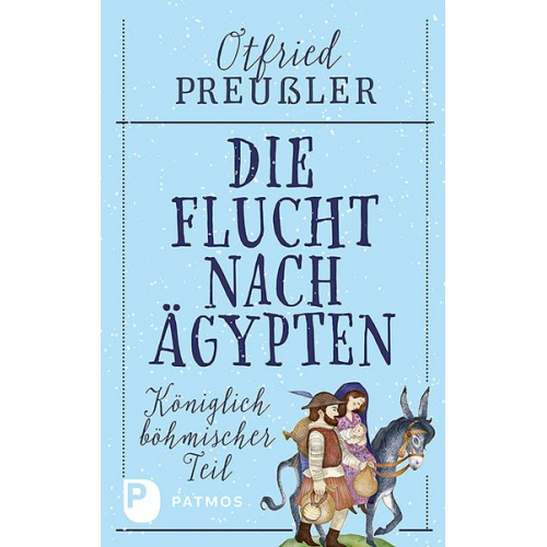 Otfried Preußler - Die Flucht nach Ägypten