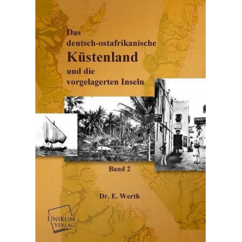 E. Werth - Das deutsch-ostafrikanische Küstenland
