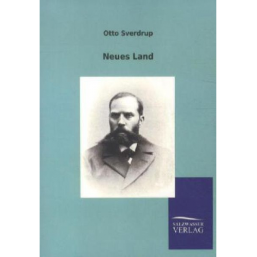 Otto Sverdrup - Neues Land