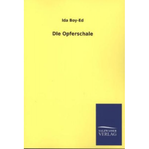 Ida Boy-Ed - DIe Opferschale