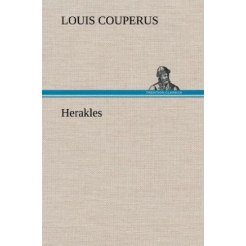 Louis Couperus - Herakles