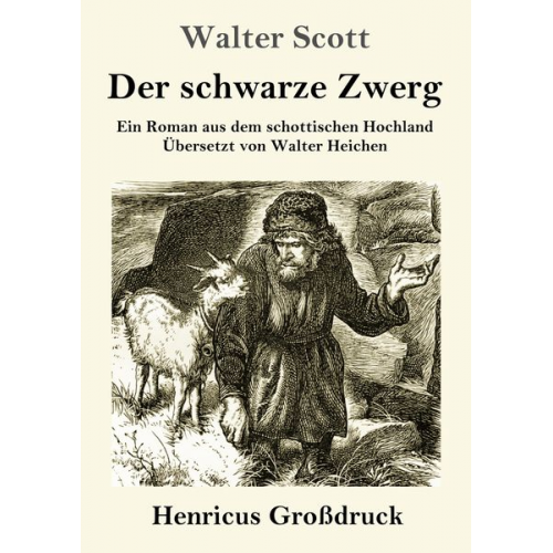 Walter Scott - Der schwarze Zwerg (Großdruck)