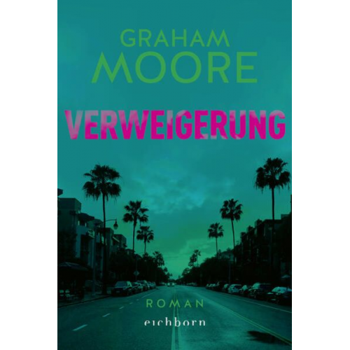 Graham Moore - Verweigerung