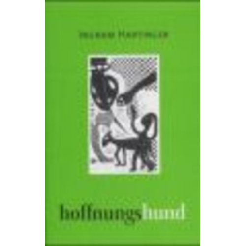 Ludwig Hartinger - Hoffnungshund