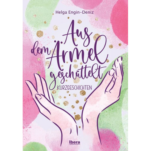 Helga Engin-Deniz - Aus dem Ärmel geschüttelt