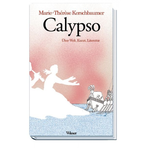 Marie-Thérèse Kerschbaumer - Calypso