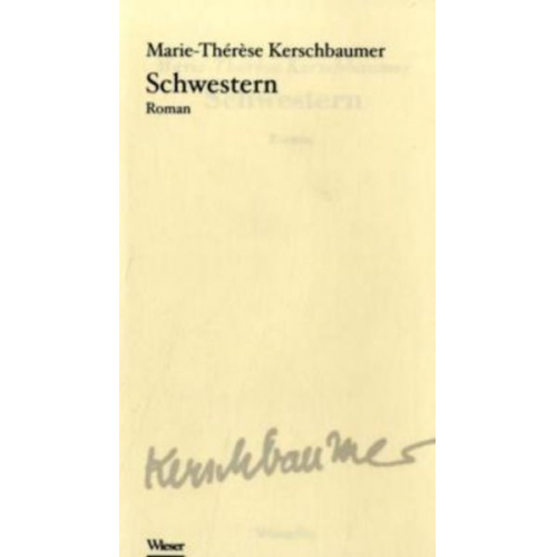 Marie Th Kerschbaumer - Schwestern