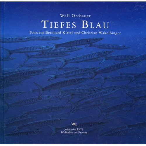 Welf Orthbauer - Tiefes Blau